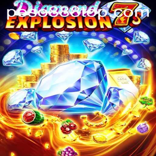 DiamondExplosion7s: A Thrilling New Experience in Peso888