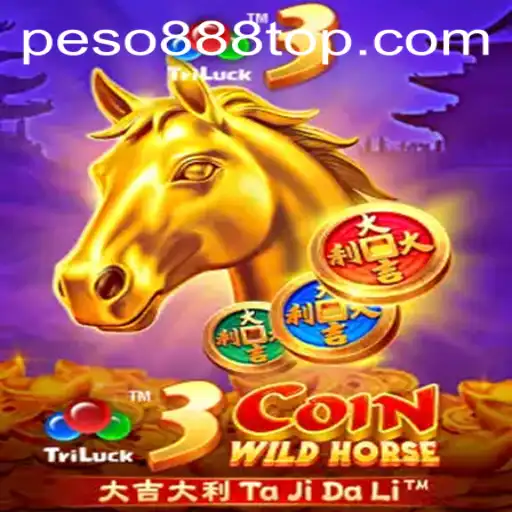 Exploring the Thrills of 3CoinWildHorse: A Deep Dive into the Game with Peso888