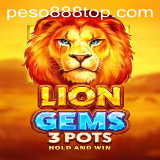 LionGems3pots: A Thrilling Adventure in the World of Peso888