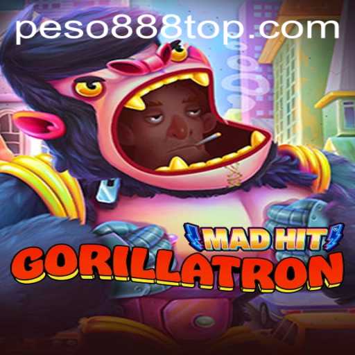 MadHitGorillatron: Unleashing the Thrill with Peso888