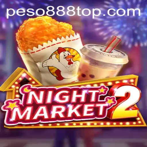 Exploring the Thrilling World of NightMarket2 and the Peso888 Connection