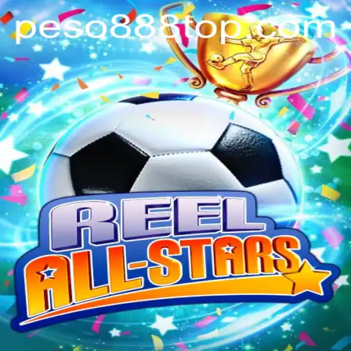 Exploring the Excitement of ReelAllStars with Peso888