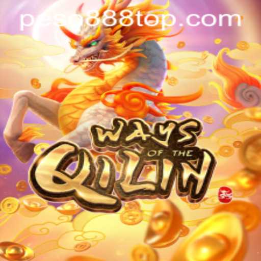Exploring the Enigmatic World of 'Ways of the Qilin' with Peso888